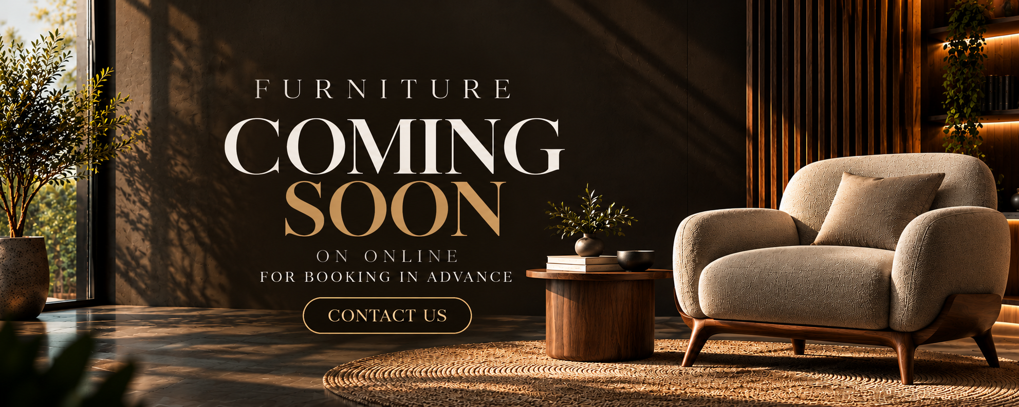 Furniture coming soon